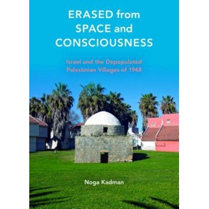 Erased from Space and Consciousness | Noga Kadman (ISBN: 9780253016768)