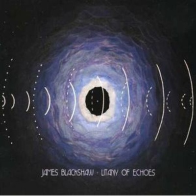 BLACKSHAW JAMES: LITANY OF ECHOES CD