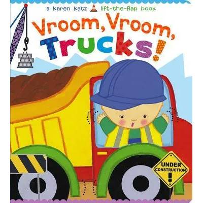 Vroom, Vroom, Trucks! | Karen Katz, Karen Katz