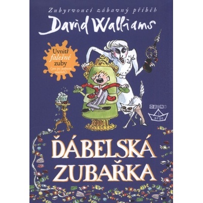 Ďábelská zubařka - Walliams, David