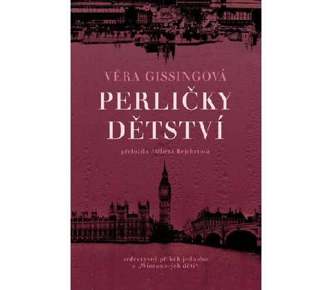 Perličky dětství - Věra Gissing