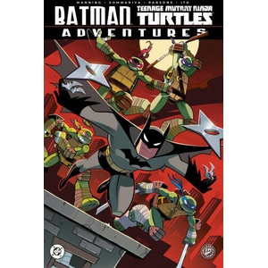 Batman/Teenage Mutant Ninja Turtles Adventures | Jon Sommariva (ISBN: 9798887243399)