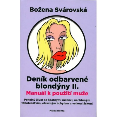 Deník odbarvené blondýny II. - Božena Svárovská