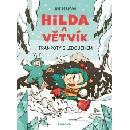 Hilda a Větvík Trampoty s Ledouchem - Luke Pearson
