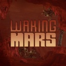 Waking Mars