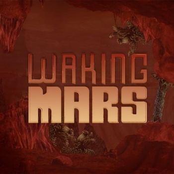Waking Mars