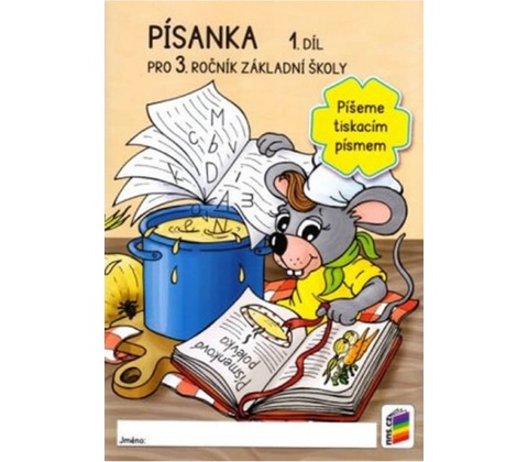 Písanka 3, 1. díl –