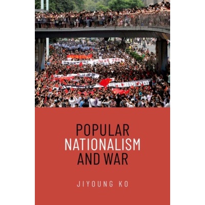 Popular Nationalism and War - Ko, Jiyoung (Assistant Professor, Assistant Professor, Korea University)