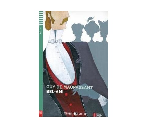 Bel-ami + CD - Guy de Maupassant