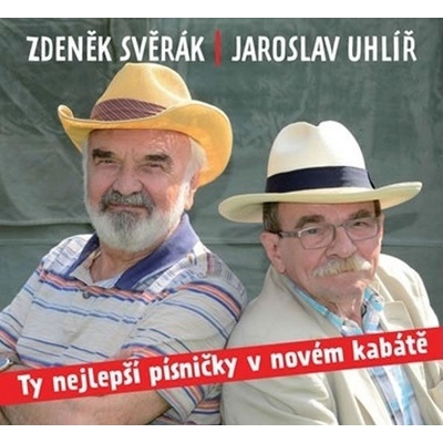 Svěrák - Uhlíř: Ty nejlepší písničky v novém kabátě - CD