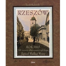 Rzeszów Rok 1915