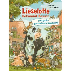 Lieselotte bekommt Besuch | Alexander Steffensmeier (ISBN: 9783737361903)