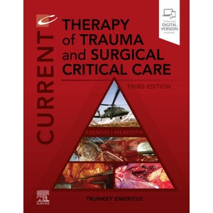 Current Therapy of Trauma and Surgical Critical Care | Juan A. Asensio, Wayne J. Meredith (ISBN: 9780323697873)