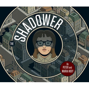 The Shadower | Peter Hoey (ISBN: 9781603095853)