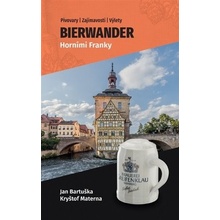 Bierwander Horními Franky - Kryštof Materna, Petra Nováková ilustrátor