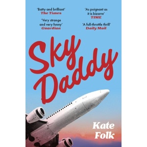 Sky Daddy (ISBN: 9781529372700)