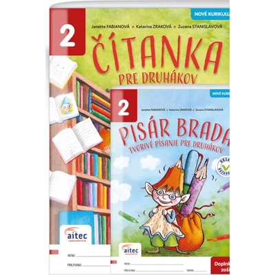 Čítanka pre druhákov – PU s prílohou – doplnkovým zošitom - Fabianová J., Zraková K., Stanislavová Z.