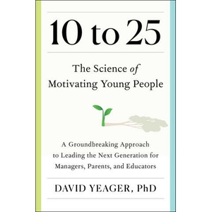 10 to 25 | YEAGER DAVID (ISBN: 9781668023884)