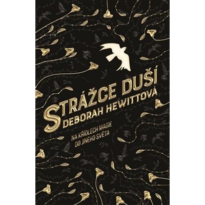 Strážce duší - Deborah Hewitt