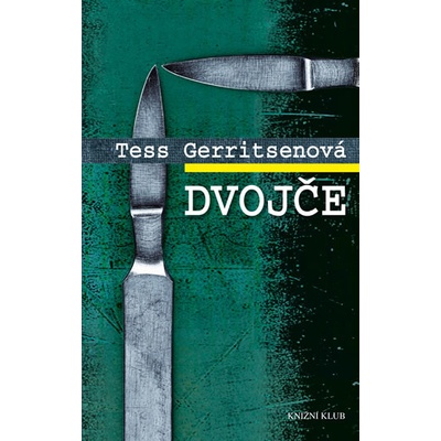 Dvojče - Tess Gerritsenová