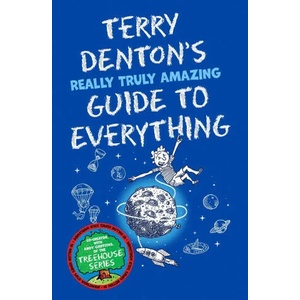 Terry Denton's Really Truly Amazing Guide to Everything | Terry Denton (2021)
