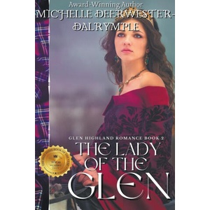 The Lady of the Glen | Michelle Deerwester-Dalrymple (2019)