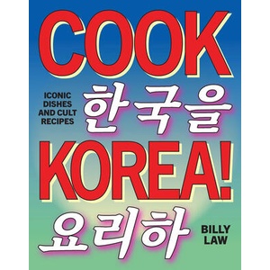 Cook Korea! | Law, Billy (ISBN: 9781923049918)