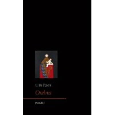 Ombra - Urs Faes