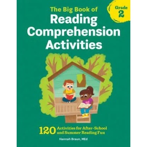The Big Book of Reading Comprehension Activities, Grade 2: 120 Activities for After-School and Summer Reading Fun (ISBN: 9781641522953)