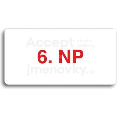 ACCEPT Piktogram 6. NP - bílá tabulka - barevný tisk bez rámečku