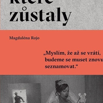 Ženy, které zůstaly - Magdaléna Rojo