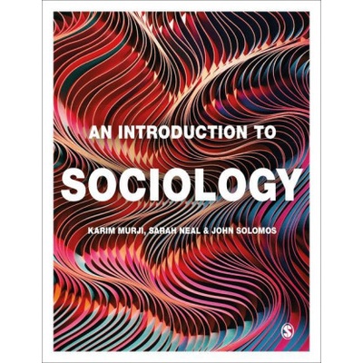 Introduction to Sociology | Sarah Neal, John Solomos