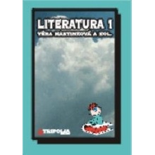 Literatura 1.r. SŠ - dějiny - Martinková Věra