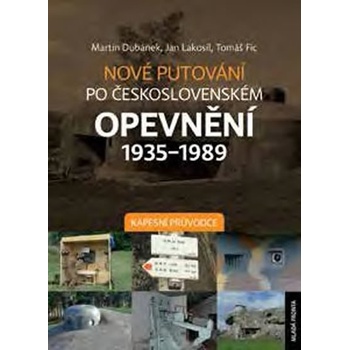 Nové putování po československém opevnění 1935–1989
