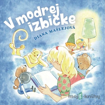 V modrej izbičke - Mašlejová Diana - Číta P. Vandal