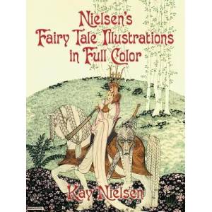 Nielsen's Fairy Tale Illustrations in Full Color | Kay Nielsen (ISBN: 9780486449029)