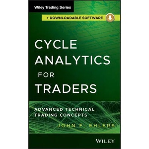 Cycle Analytics for Traders | John F Ehlers (ISBN: 9781118728512)