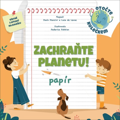 Zachraňte planetu: papír - Paolo Mancini, Luca de Leone, Federica Fabbian ilustrátor