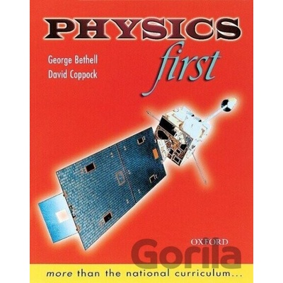 Physics First Bethell GeorgePaperback