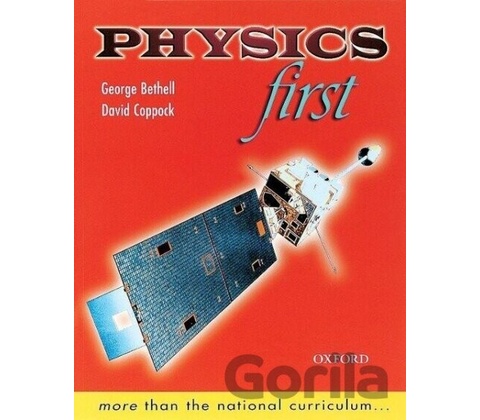 Physics First Bethell GeorgePaperback