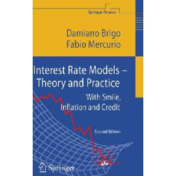 Interest Rate Models - Theory and Practice | Damiano Brigo