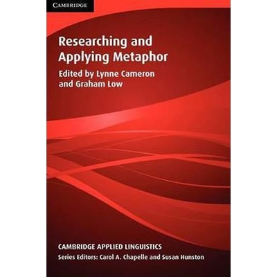 Researching and Applying Metaphor - Lynne Cameron