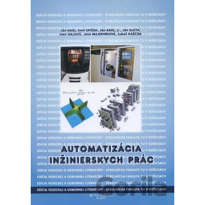 Automatizácia inžinierskych prác - Ján Kráľ