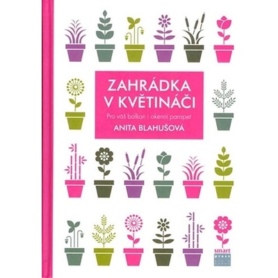 Zahrádka v květináči pro váš balkon i okenní parapet