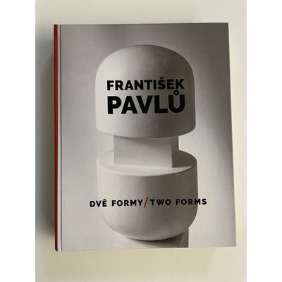 František Pavlů, Dvě formy | Ilona Víchová