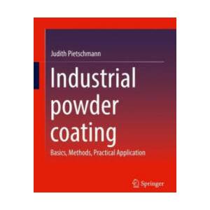 Industrial powder coating | Judith Pietschmann (ISBN: 9783658375911)
