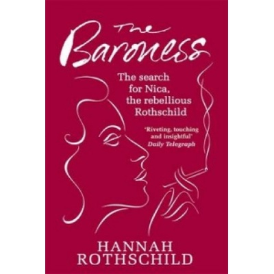 The Baroness - Hannah Rothschild