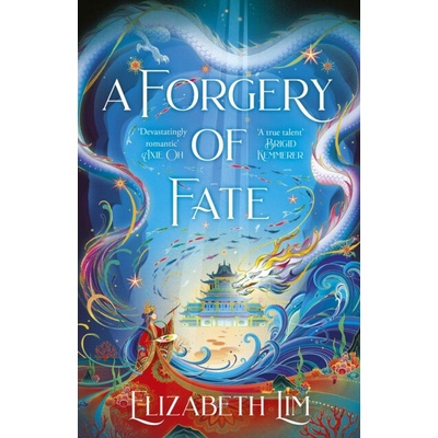A Forgery of Fate - Elizabeth Lim