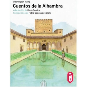 CUENTOS DE LA ALHAMBRA | IRVING, WASHINGTON, PERALTA VIDAURRETA, MARIA (2023)