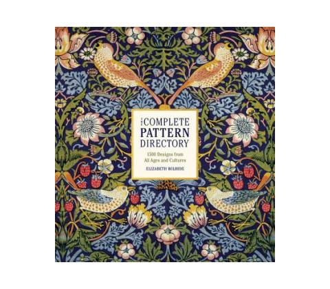 The Complete Pattern Directory - Elizabeth Wilhide